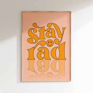 70s Poster, Stay Rad, Printable Wall Art, Groovy Wall Art, Retro, Trendy Poster, Poster Aesthetic