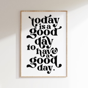 Affirmation Wall Art, Affirmation Poster, Today is a Good Day, Posters Aesthetic, Mental Health Art, 70s Art Print, 70s Poster, Funky Art