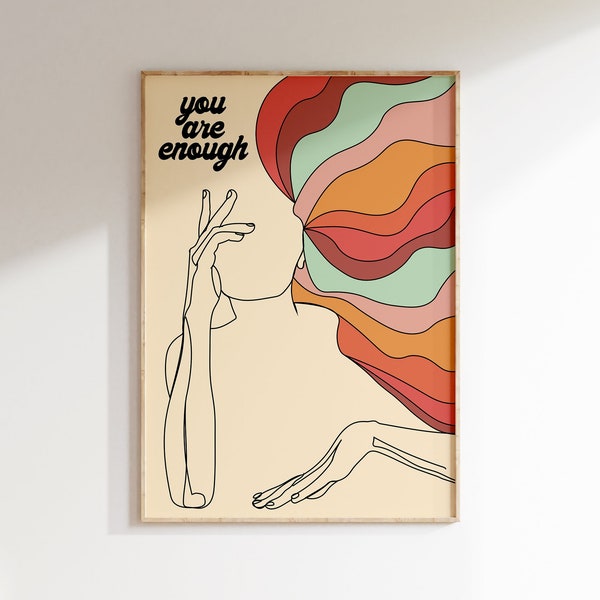 Feminist Poster, Feminist Wall Art, Affirmation Wall Art, Girly Wall Art, Trendy Wall Art, Funky Prints, You Are Enough, Mental Health Art