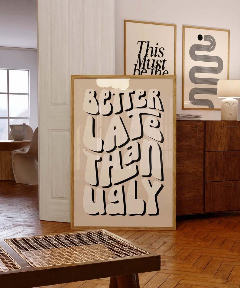 Better Late Than Ugly Print – Clean Girl Aesthetic Room Wall Decor, Funny Bathroom Vanity Decor for Bedroom, Office or Makeup Room image 18