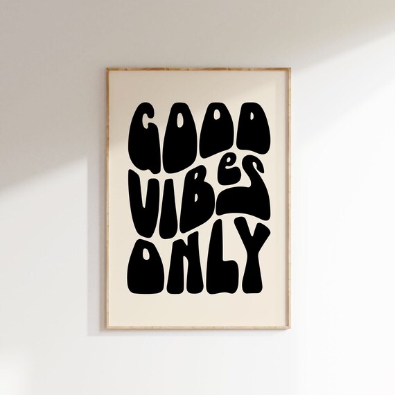 Good Vibes Only Print | Apartment Wall Decor, 70s Wall Art Printable, Apartment Wall Art for Men, Above Couch Print, Retro Quote Print