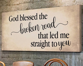 God Bless the Broken Road, Song Lyrics Art, Music Canvas