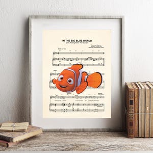 Finding Nemo In the Big Blue World Sheet Music Art Print