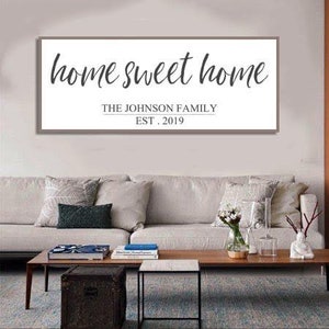 Home Sweet Home Sign - Home Wall Decor - Farmhouse Wall Decor - Home Sign - Family Name Sign