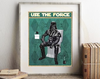 Star Wars Darth Vader Use The Force Art Print, Darth Vader Art, Funny Bathroom Print, Funny Bathroom Decor, Star Wars Bathroom Wall Art
