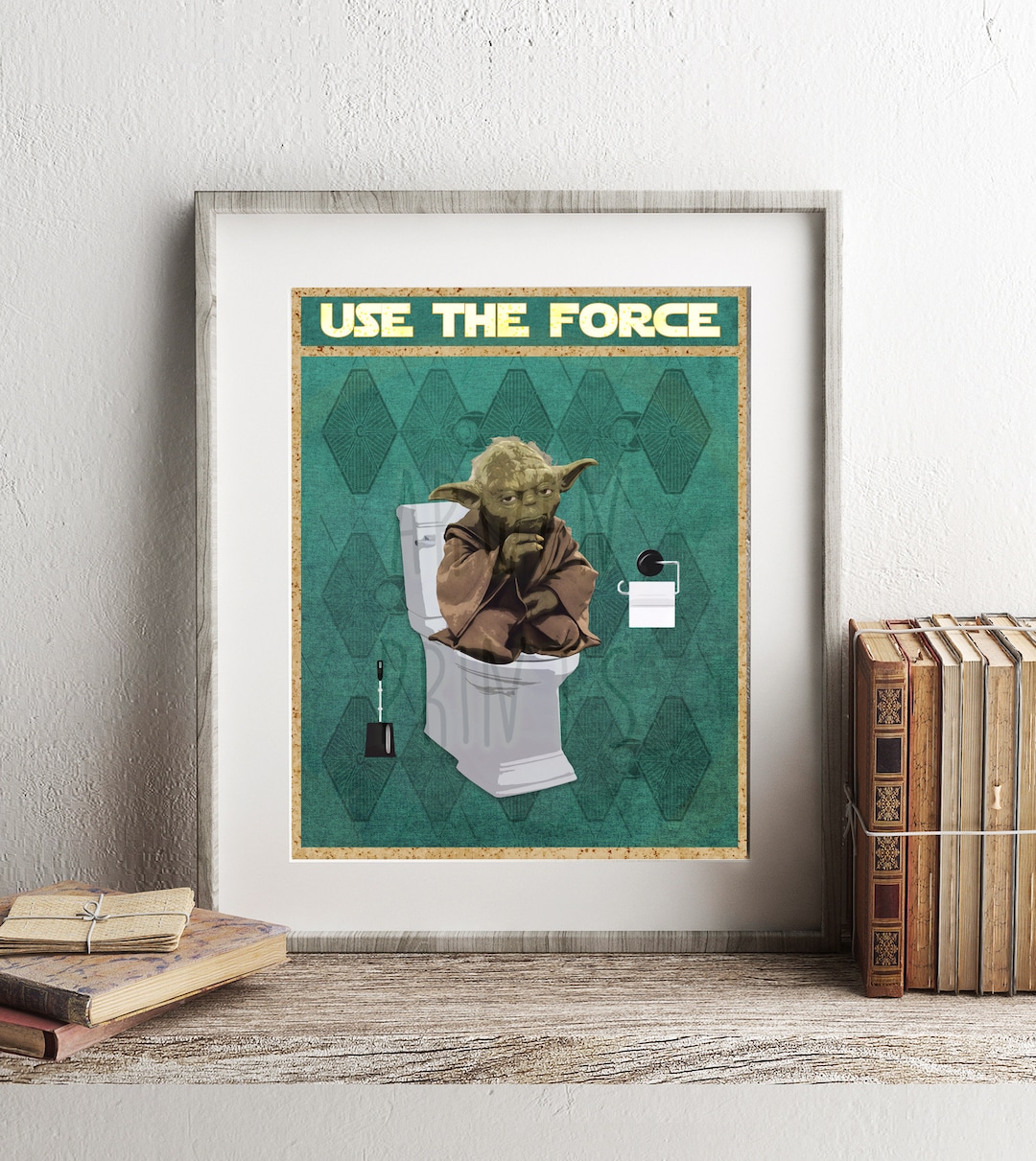 Star Wars Yoda Use the Force Art Print, Yoda Art, Funny Bathroom Print