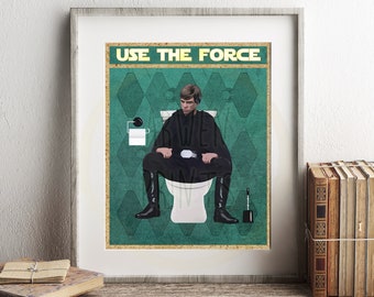 Star Wars Luke Skywalker Use The Force Art Print, Use the Force Art, Funny Bathroom Print, Funny Bathroom Decor, Star Wars Bathroom Wall Art