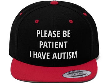 Autism Awareness Flat Bill Hat, Embroidered Flat Brim Snap Back Cap For Autistic Person, Autism Aware Gift, Please Be Patient I Have Autism