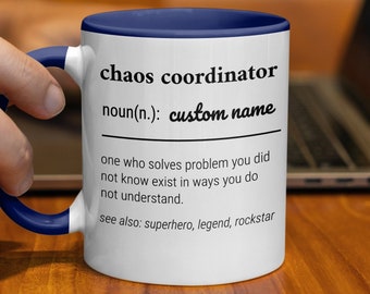 Mug avec nom personnalisé coordinateur du chaos, cadeau personnalisé unique pour maman de super-héros, papa légendaire, tasse à café de professeur de rockstar