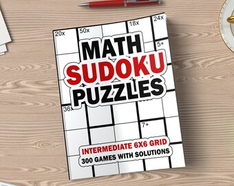 Sudokus matemáticos digitales de descarga, cuadrícula de 6x6 de nivel medio, 300 juegos + respuestas, juegos imprimibles para practicar aritmética.