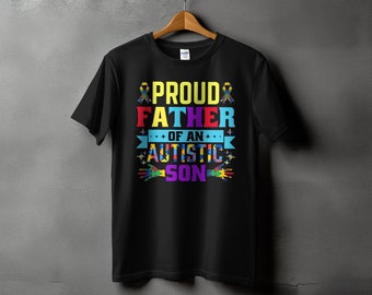 Proud Father of an Autistic Son T-Shirt, Autism Awareness Support Tee, Colorful Rainbow Puzzle Design