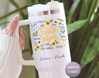 Personalized Foster Mom Tumbler, Custom Gift for Foster Mother, 40oz Travel Mug w/Handle & Straw for Nurturing Parent