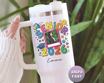 Personalized Senior 2026 Graduation Tumbler, Custom Photo & Name 40oz Tumbler, Class of 2026 Gift for Her, College Grad