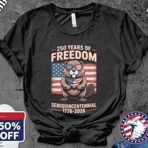 250 Years America T-Shirt, 250th Anniversary Tee, USA Semiquincentennial Tshirt, Independence Gift, Freedom T-Shirt, 1776-2026 Shirt