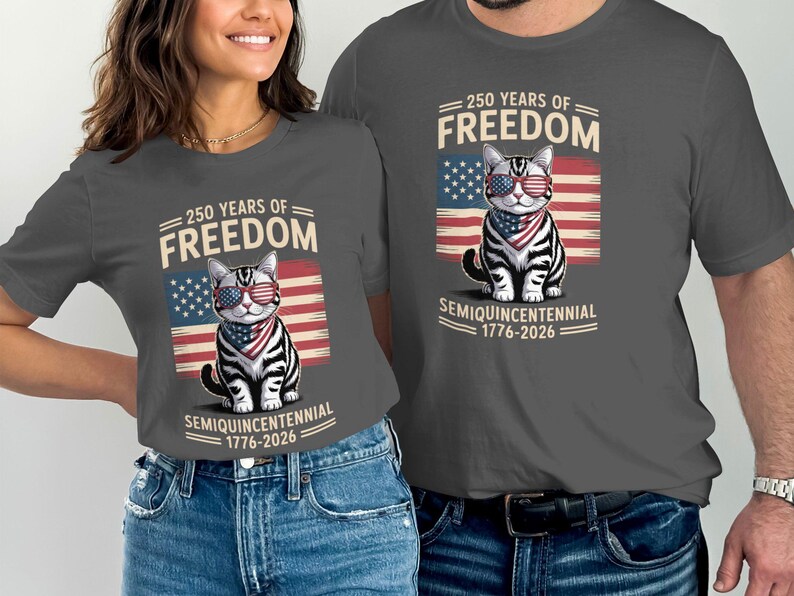 250 Years of Freedom Shirt, SemiQuincentennial 1776-2026, Patriotic Cat Tee, American Flag Shirt, Celebration Gift Idea