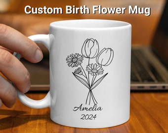 Birth Month Flower Mug Personalized With Name and Year, Custom Gift For Mom, Grandma, Sister, Aunt, Friend, Cousin, Birthday, Bridal Party