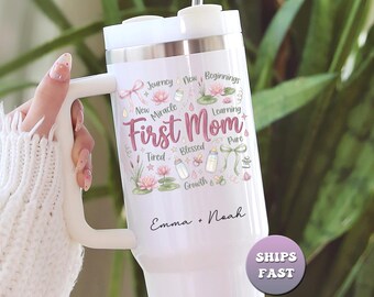First Mom Personalized Tumbler, Custom New Mom Gift, 40oz Travel Mug With Kids Names, Unique Motherhood Cup