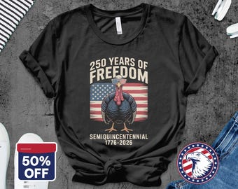 250th Anniversary USA T-Shirt, Semiquincentennial Gift