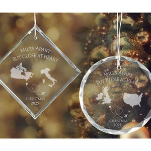 Miles Apart Close At Heart COUNTRY TO COUNTRY Engraved Christmas Ornaments, Custom Long Distance Ornaments For Different Countries 2025