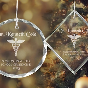 Personalized Doctor Caduceus Ornament, Custom Engraved Round or Diamond Shaped Crystal Ornament with Name and Medical School 2025