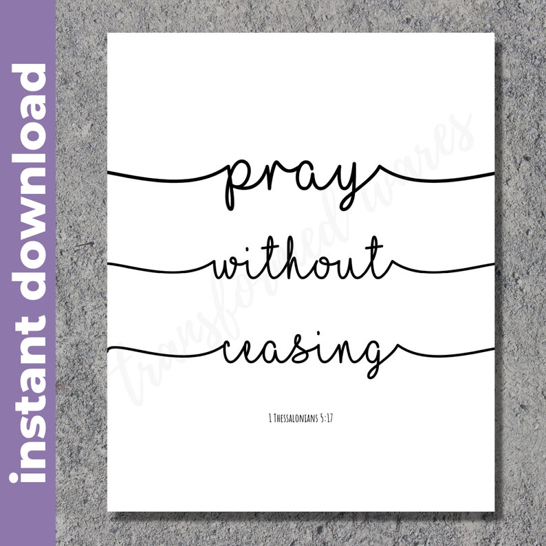 Bible Verse Wall Art, Scripture Wall Art, 1 Thessalonians 5-17, Bible Verse Printable, Christian Decor, Bible Verse Prints, Printable Art image 2