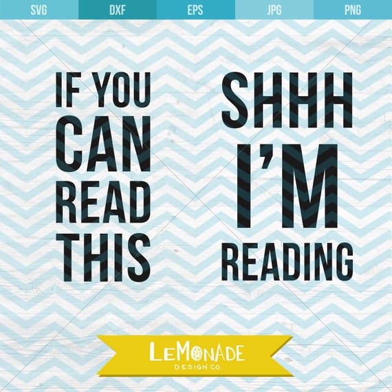 Download If You Can Read This Shhh I'm Reading Sock svg Quote | Etsy