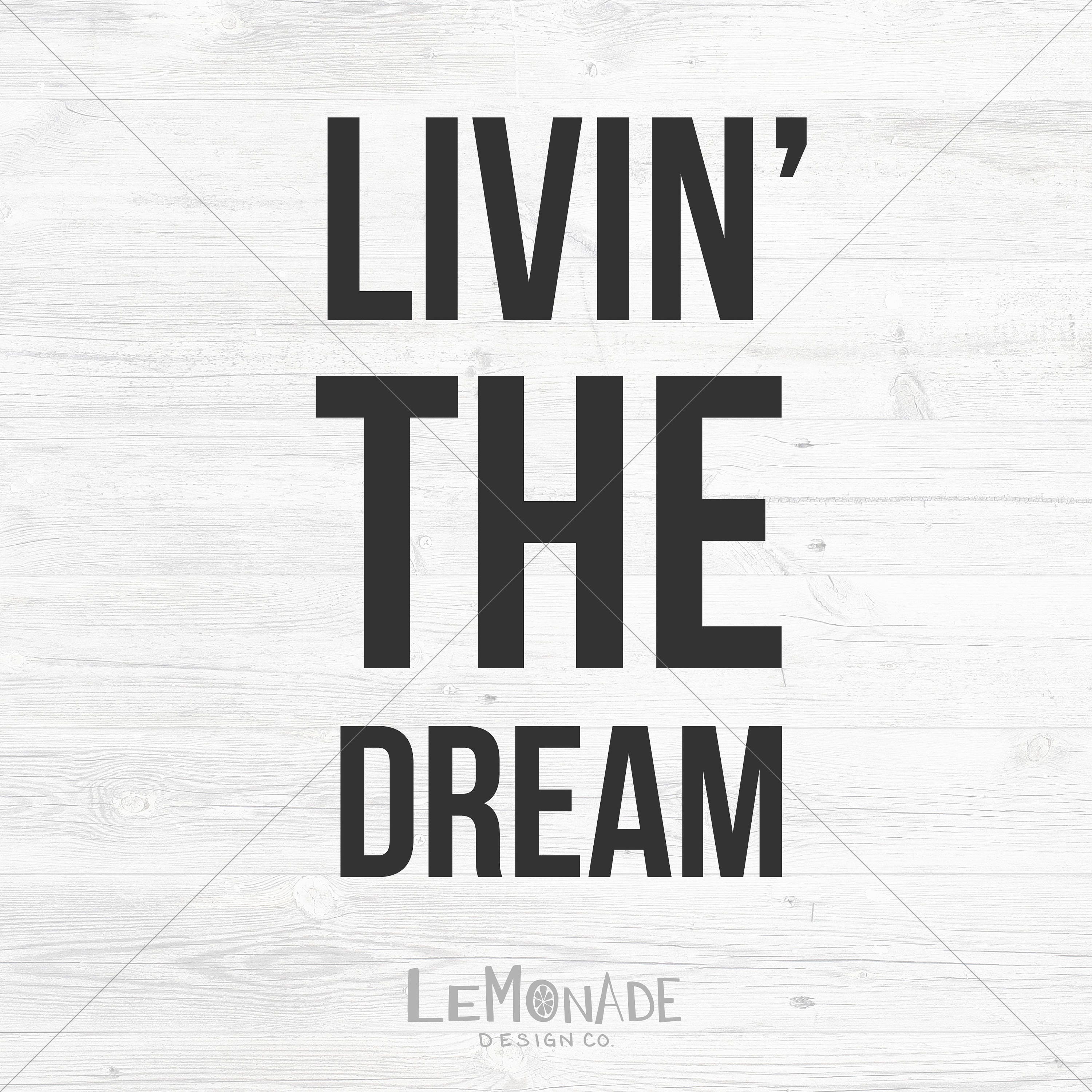 Download Livin' The Dream Cutting File SVG | Etsy