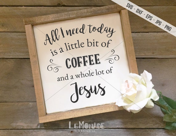 Christian Coffee Lover SVG, Faith Shirt Design, Cricut Cut File (Digital Download)