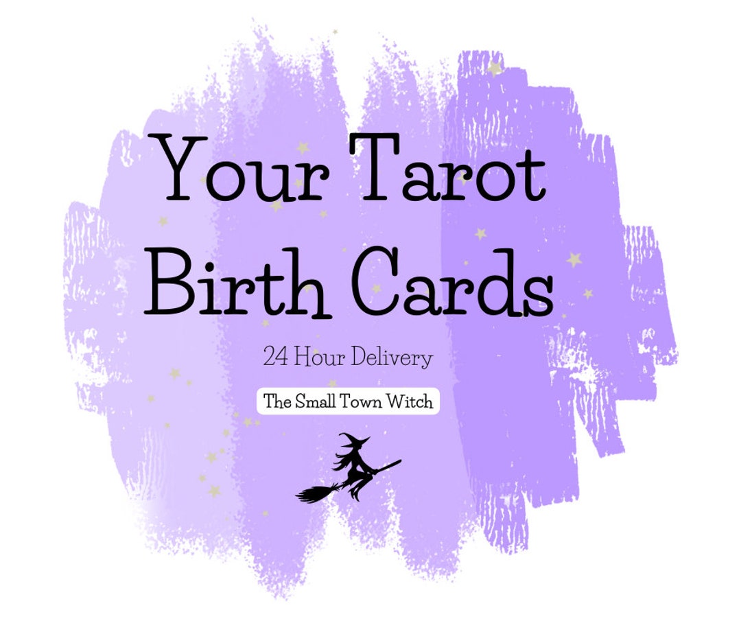 Your Tarot Birth Cards Reading Tarot Card Reading Birth Etsy