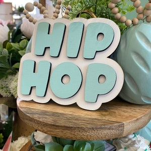 Hip Hop Mini Spring Sign