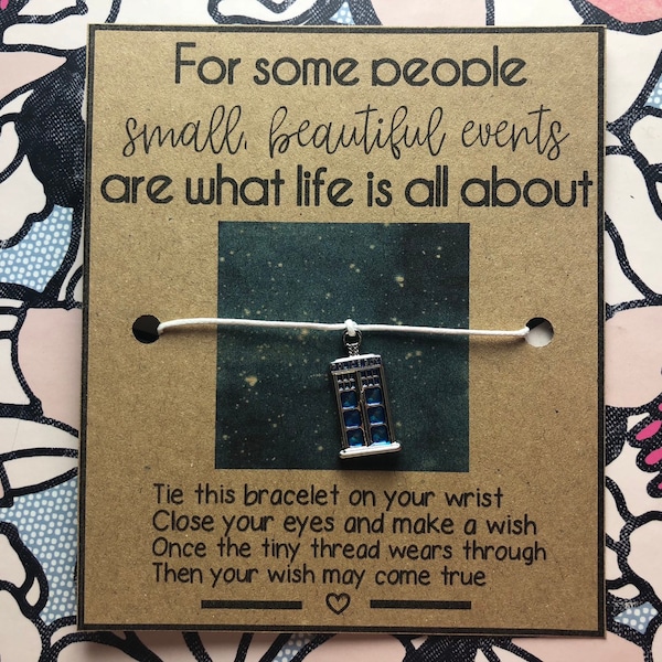 Doctor Who Inspired Wish Bracelet, Tardis, tenth doctor, quote, cute, handmade, gift, friendship, bff, whovian