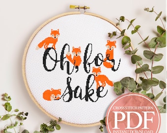 Funny Fox Cross Stitch Pattern, Snarky Quote (PDF Pattern)