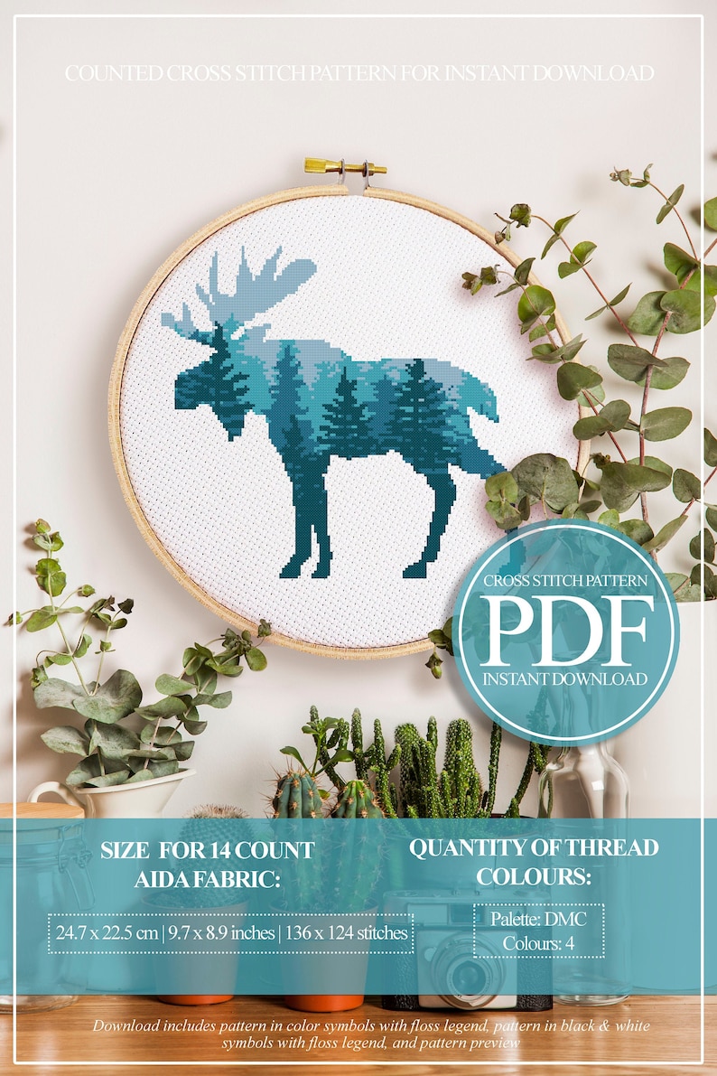 May include: Counted cross stitch pattern PDF for a moose silhouette with a forest inside. The pattern is for 14 count Aida fabric and measures 9.7 x 8.9 inches or 136 x 124 stitches. The pattern uses 4 DMC colors.