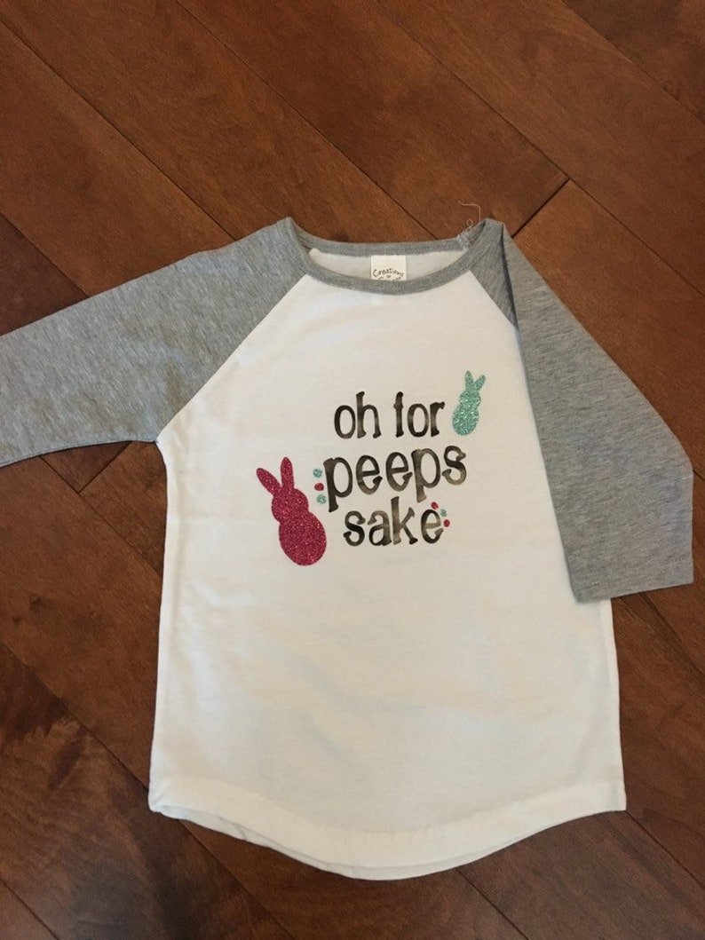 Oh For Peeps Sake Girl/'s Shirt