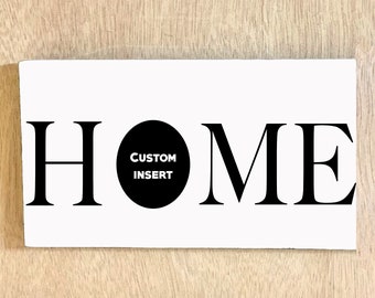 Custom Home Sign/ Home State Sign/ Housewarming gift/ Home Decor/ Home Gift/ Farmhouse Decor/ Christmas Gift