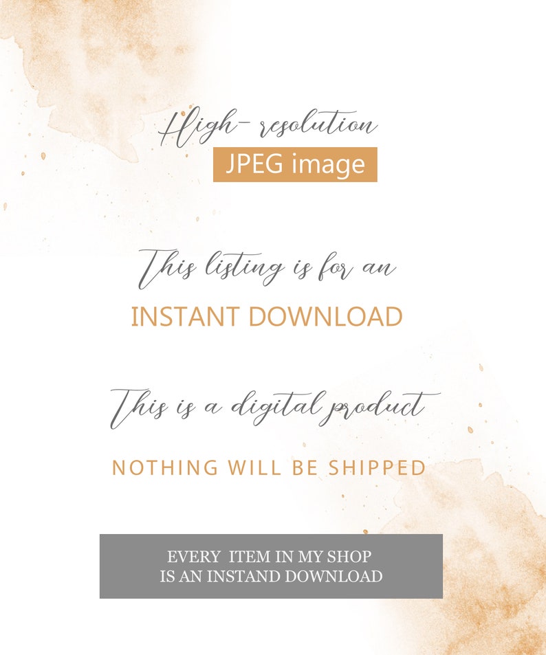 Op de afbeelding: Tekst overlay op een aquarel achtergrond met de woorden "Hoge resolutie JPEG-afbeelding", "Deze listing is voor een DIRECTE DOWNLOAD", "Dit is een digitaal product", "NIETS WORDT VERZONDEN" en "ELK ITEM IN MIJN WINKEL IS EEN DIRECTE DOWNLOAD".
