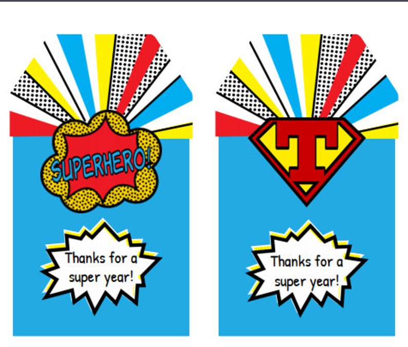 Superhero Teacher Appreciation Free Printables