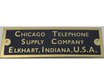 Chicago Telephone Supply Company - Elkhart, Indiana - NAMEPLATE - phone kellogg western electric antique vintage retro old