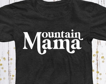 Free Free 320 Mountain Mama Svg SVG PNG EPS DXF File