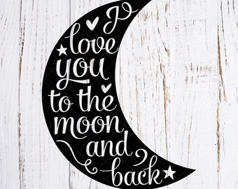 Moon And Back Svg Etsy