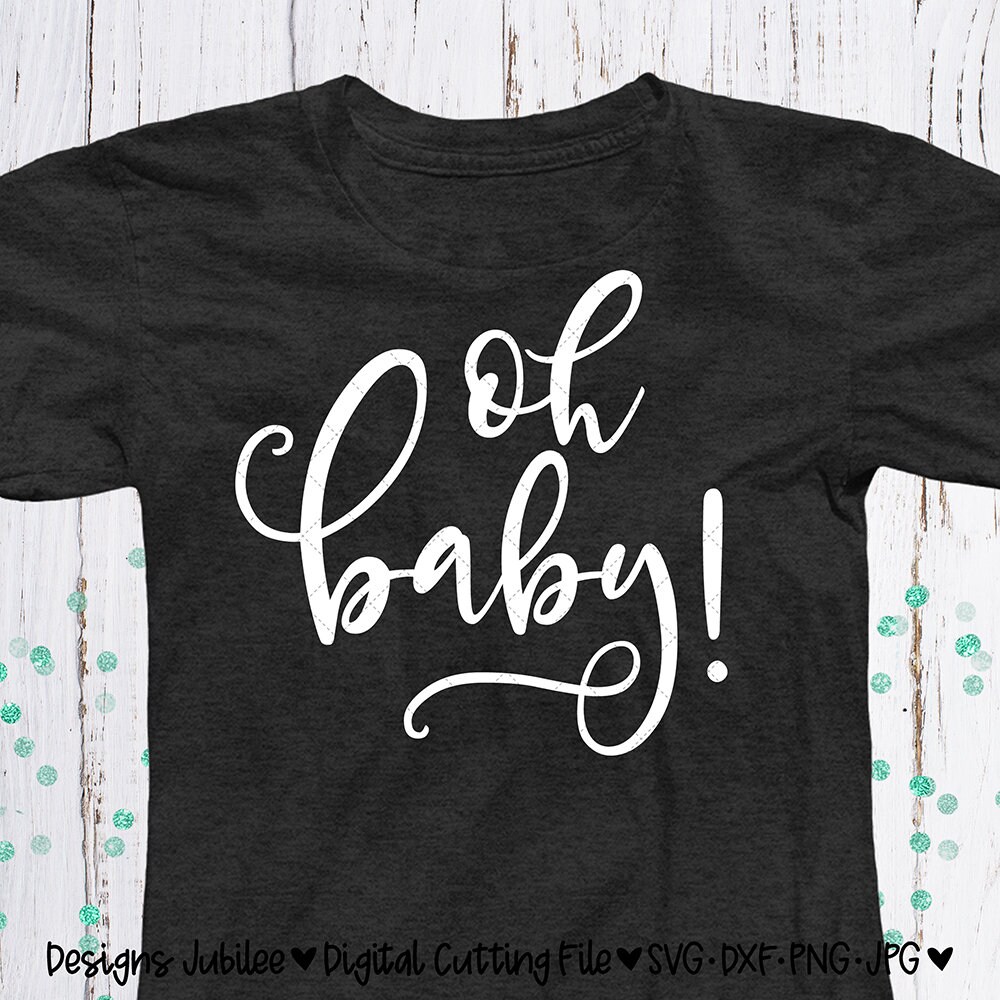 Download Oh Baby svg Oh Baby Shirt Design svg Pregnancy ...