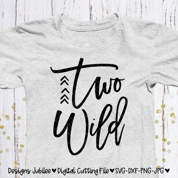 Download Two Wild Svg Two Wild 2nd Birthday Shirt Design Svg 2nd Etsy