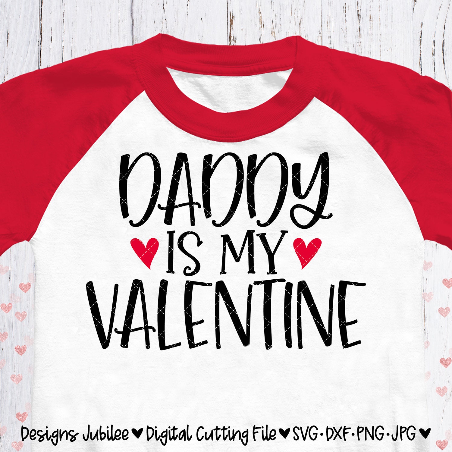 Download Valentines Day svg Daddy is My Valentine Valentines Shirt ...