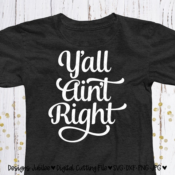 Yall aint right shirt Clearance