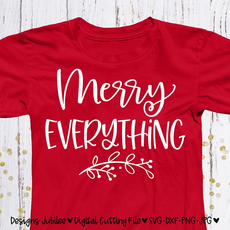 Download Merry Everything svg file Christmas svg Christmas Shirt | Etsy