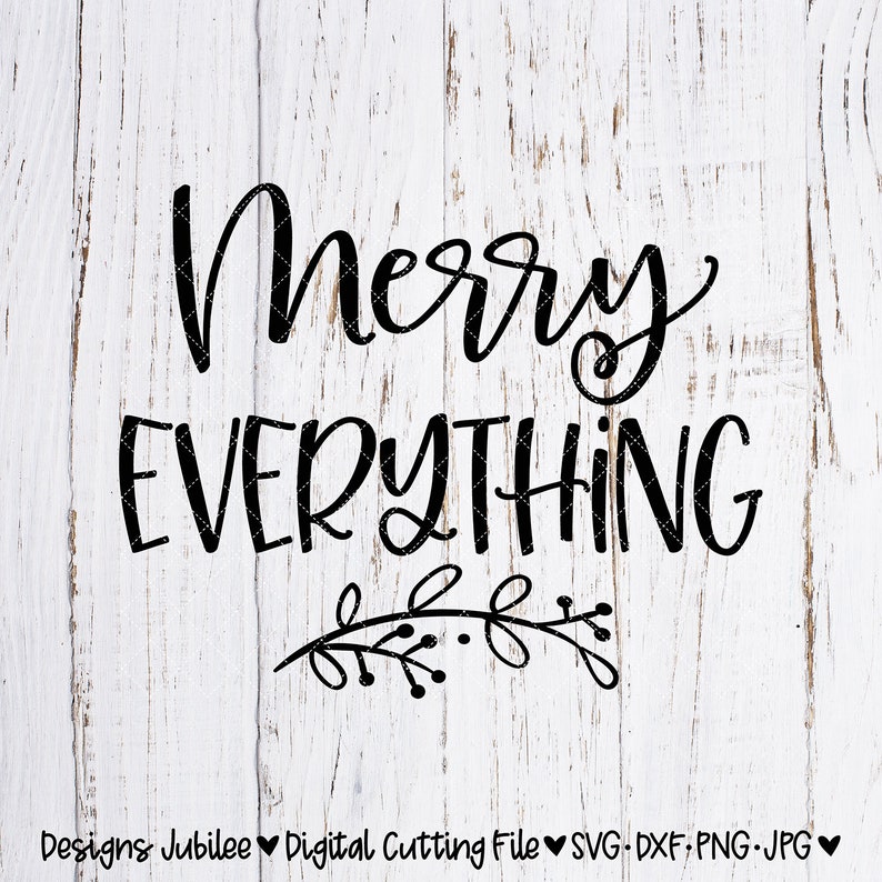 Download Merry Everything svg file Christmas svg Christmas Shirt | Etsy