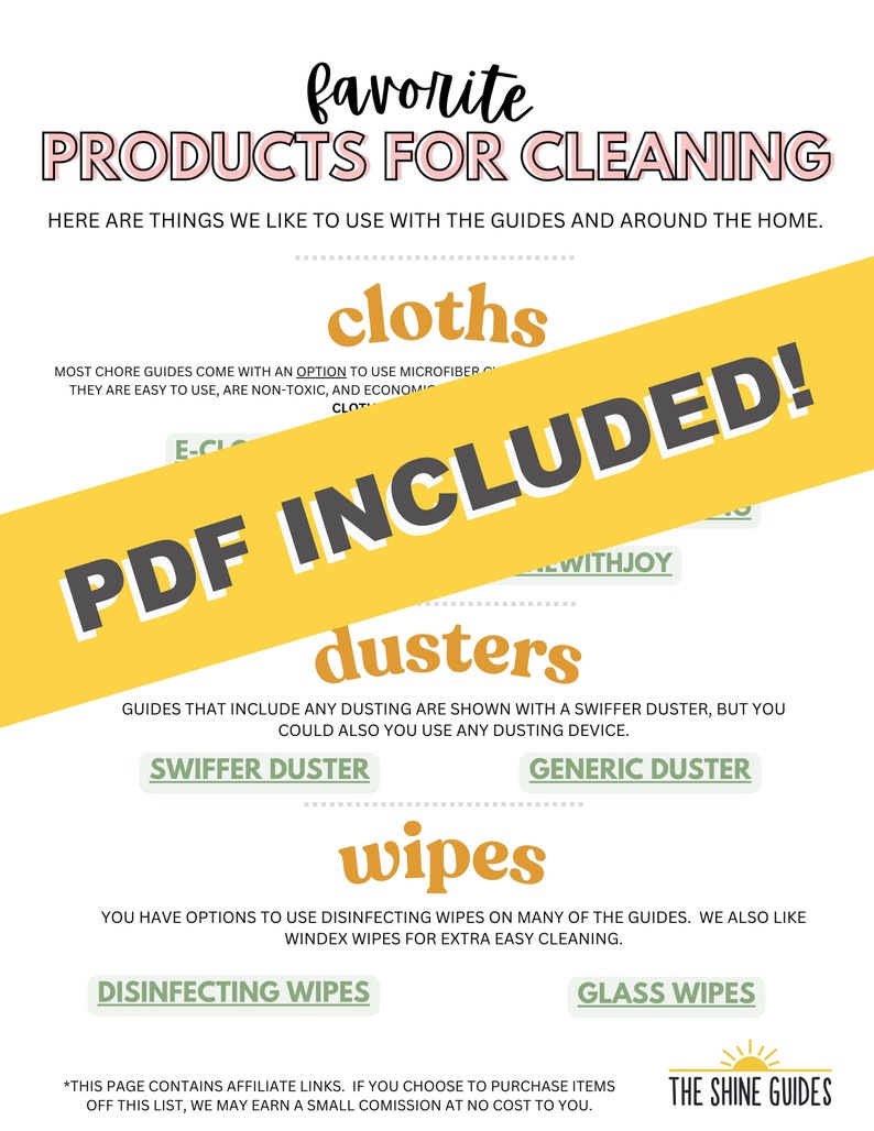May include: A yellow and black graphic with the text "Favorite Products for Cleaning" and a list of cleaning supplies including cloths, dusters, and wipes. The text "PDF Included!" is in a yellow banner across the top of the graphic.