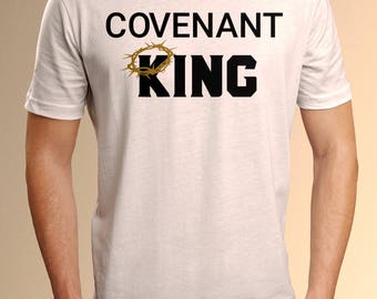 Covenant King shirt