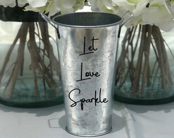 Sparklers Holder Tin Pail ~ Let Love Sparkle ~ Wedding Decor - Celebrations - Fourth of July - Choose Your Colors - Choose the Size