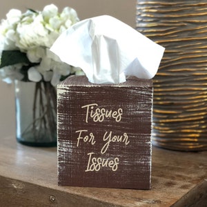 Distressed Tissues For Your Issues Oversized Tissue Box Cover